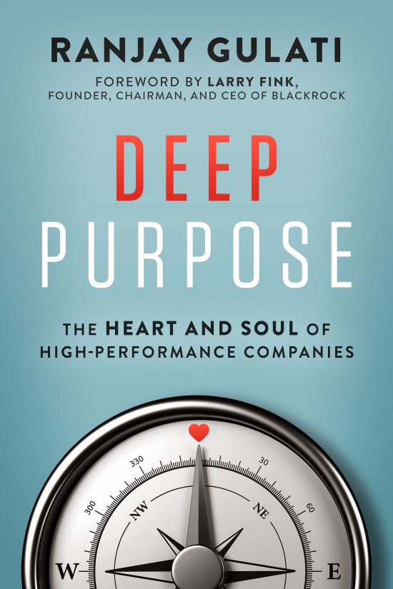 Ranjay Gulati Deep Purpose book 