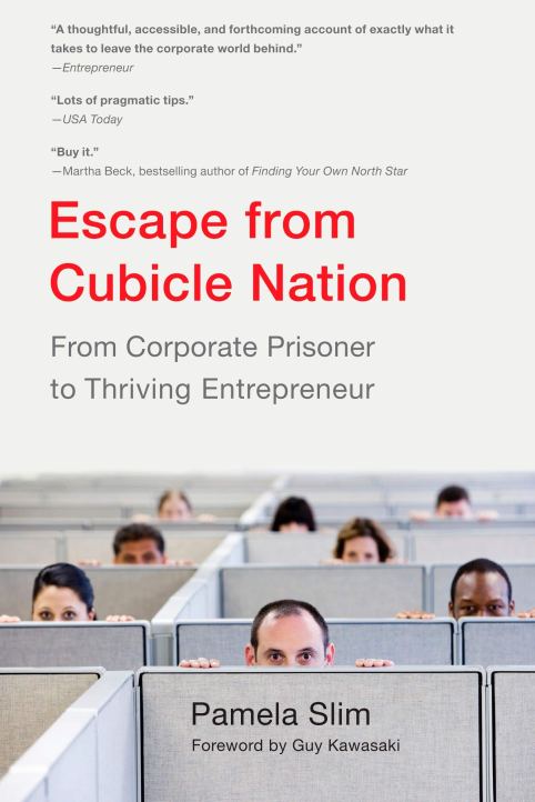 Escape from Cubicle Nation a book by Pamela Slim