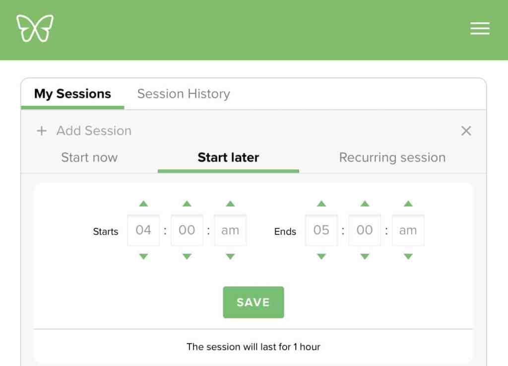 To schedule a session for later select "start later"